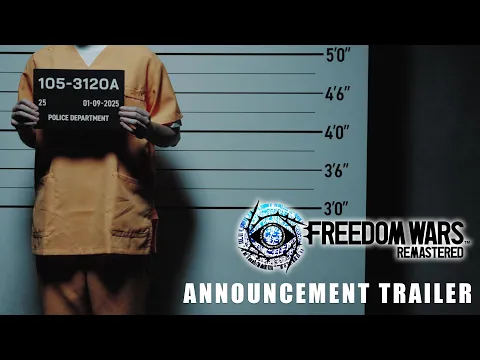 FREEDOM WARS REMASTERED, Announcement Trailer