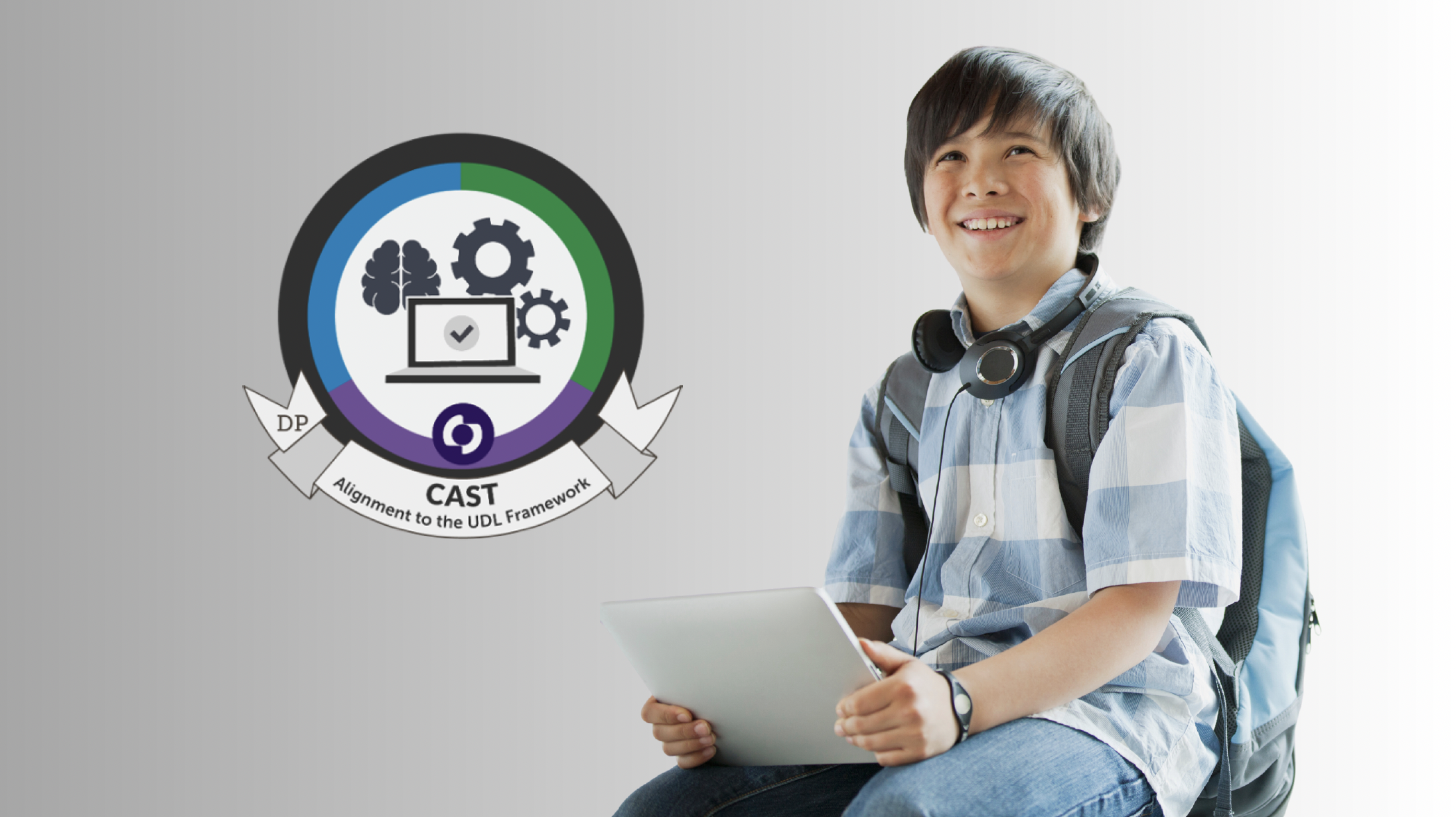 ReadSpeaker Earns UDL Product Certification from CAST in Partnership with Digital Promise